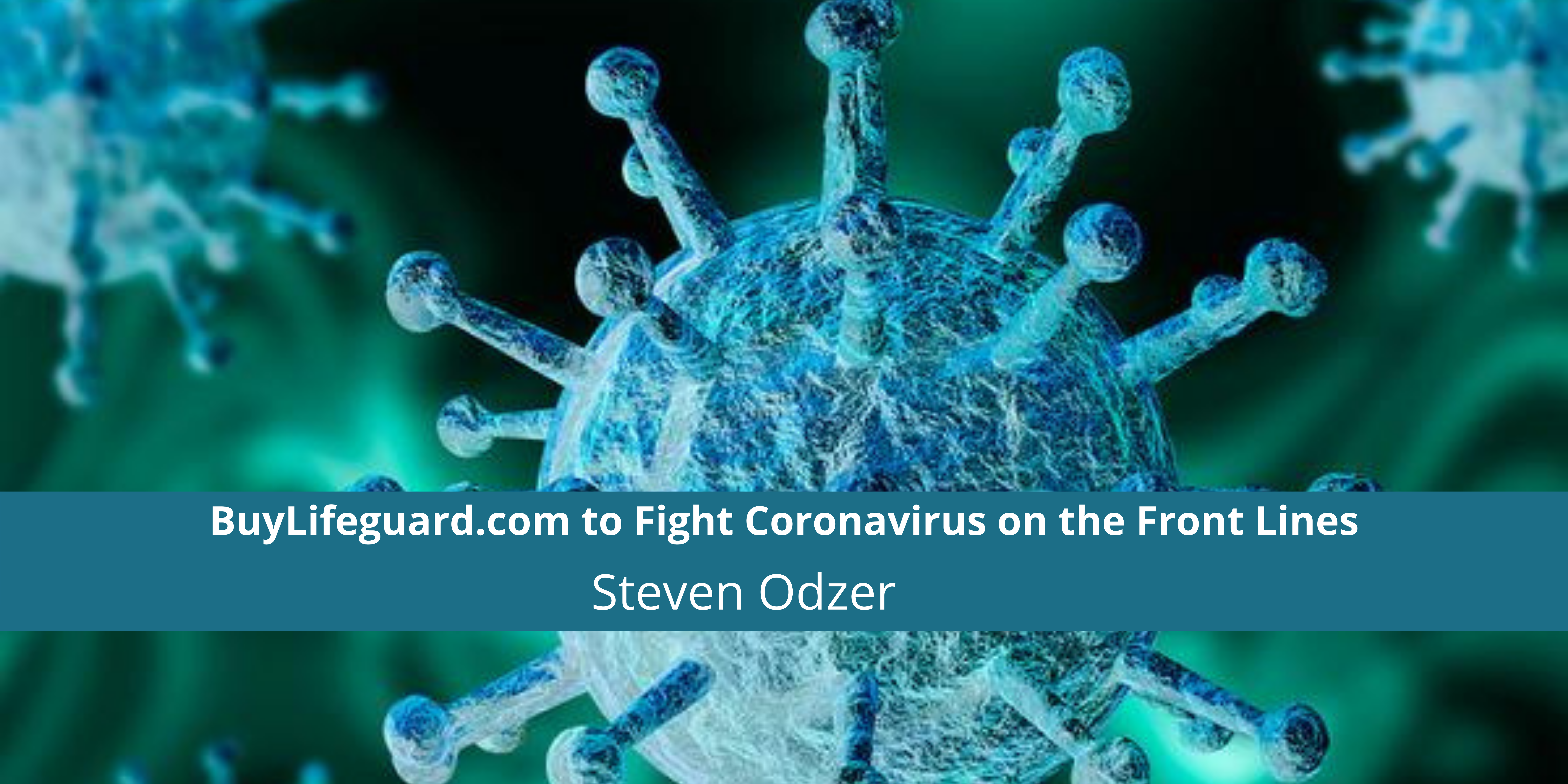BuyLifeguard.com to Fight Coronavirus on the Front Lines